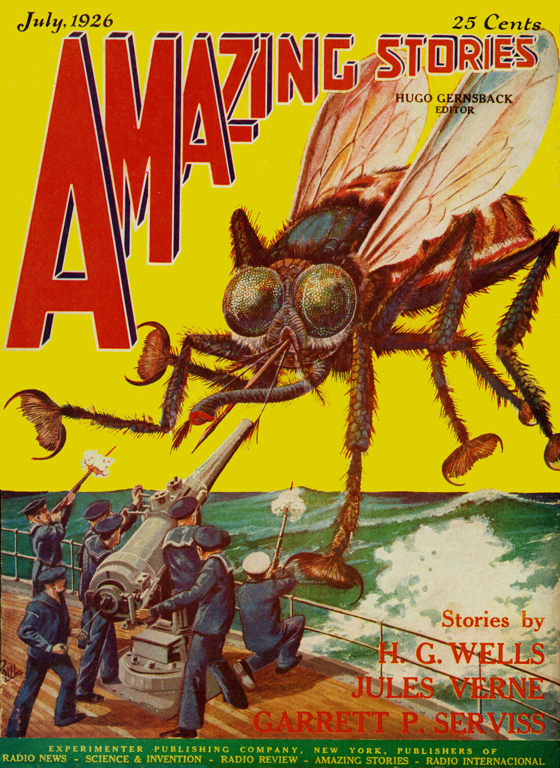 Frank R. Paul cover for Amazing Stories, July 1926, showing a gigantic hairy fly with huge compound eyes straddling the deck of a warship while sailors fire a deck gun at it, flat yellow sky and green sea
