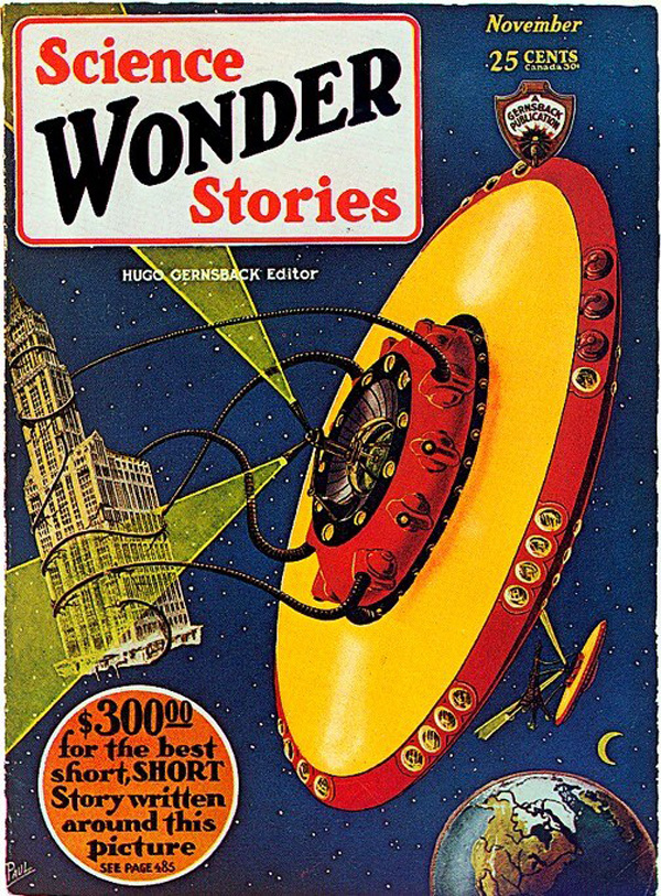 Frank R. Paul cover for Science Wonder Stories, November 1929, a huge disc-shaped craft lifting a skyscraper over New York with metal tentacles